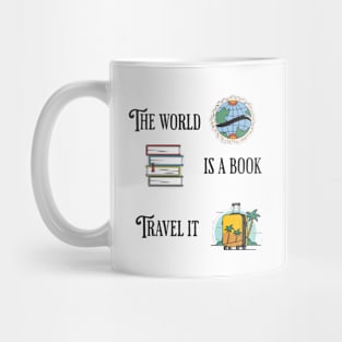 The world is a book, travel it Mug